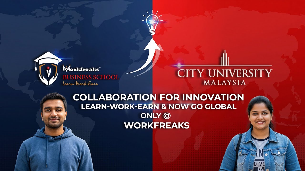 Workfreaks Business School: Work-Integrated MBA Now Goes Global with City University Malaysia! 